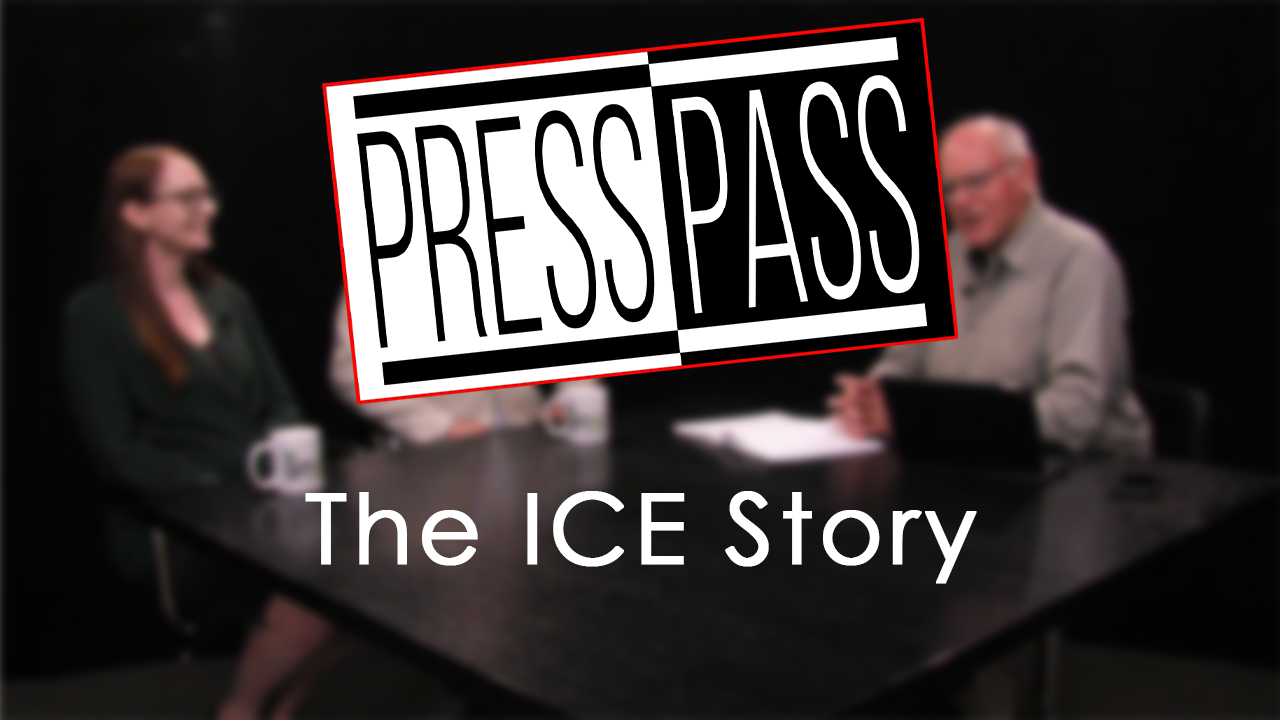 Press Pass - The ICE Story